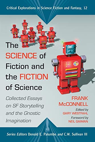 Stock image for The Science of Fiction and the Fiction of Science for sale by Blackwell's