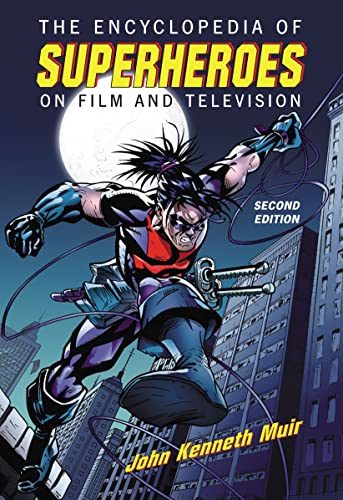9780786437559: The Encyclopedia of Superheroes on Film and Television