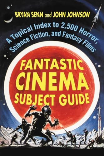 Stock image for Fantastic Cinema Subject Guide: A Topical Index to 2,500 Horror, Science Fiction, and Fantasy Films(2 Volume Set) for sale by Blindpig Books