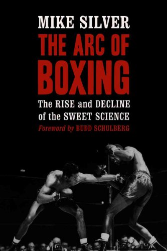 The Arc of Boxing: The Rise and Decline of the Sweet Science