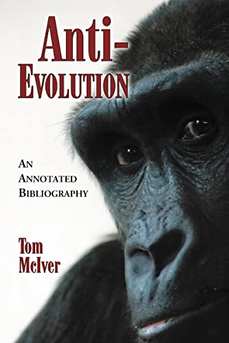 9780786440634: Anti-Evolution: An Annotated Bibliography