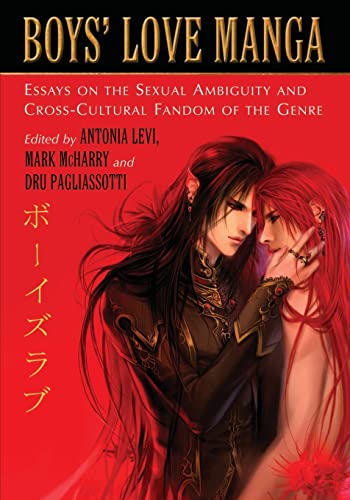 9780786441952: Boys' Love Manga: Essays on the Sexual Ambiguity and Cross-Cultural Fandom of the Genre