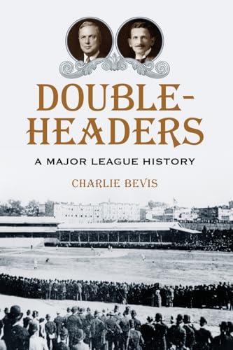 9780786442140: Doubleheaders: A Major League History