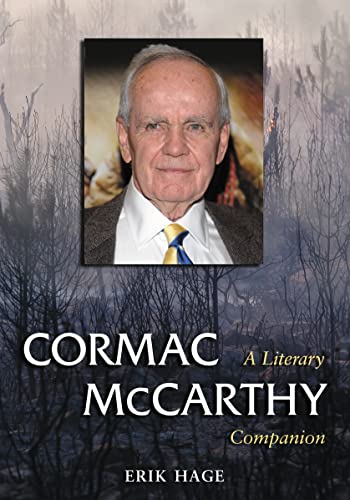 Cormac McCarthy - A Literary Companion