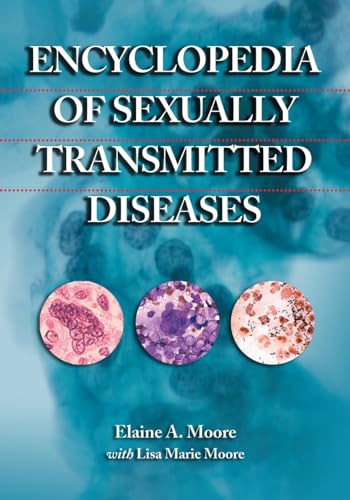 Stock image for Encyclopedia of Sexually Transmitted Diseases for sale by Brook Bookstore