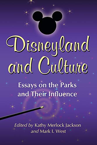 Beispielbild fr Disneyland and Culture: Essays on the Parks and Their Influence zum Verkauf von Books From California