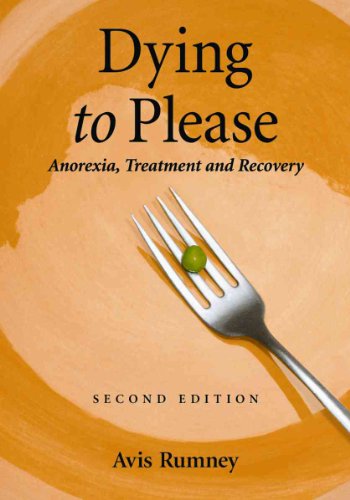 Imagen de archivo de Dying to Please : Anorexia, Treatment and Recovery a la venta por Better World Books