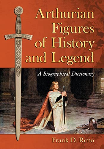 Beispielbild fr Arthurian Figures of History and Legend: A Biographical Dictionary zum Verkauf von SecondSale
