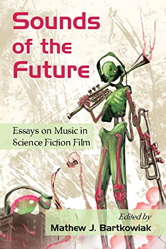 Stock image for Sounds of the Future for sale by Better World Books: West