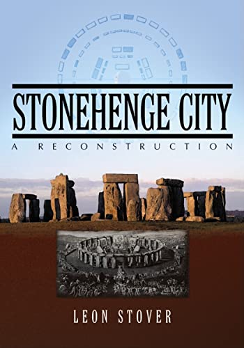 Stonehenge City : A Reconstruction