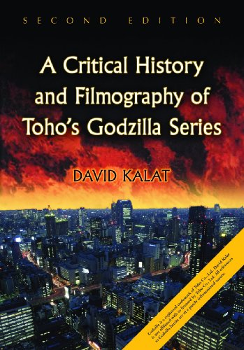Imagen de archivo de A Critical History and Filmography of Toho*s Godzilla Series, 2d ed. a la venta por dsmbooks