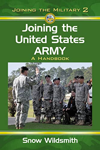 Beispielbild fr Joining the United States Army: A Handbook (Joining the Military, 2) zum Verkauf von BooksRun