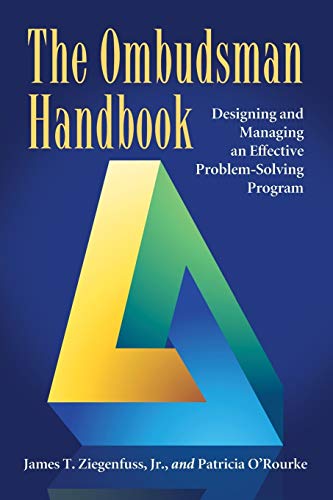 Stock image for The Ombudsman Handbook: Designing and Managing an Effective Problem-Solving Program for sale by GF Books, Inc.