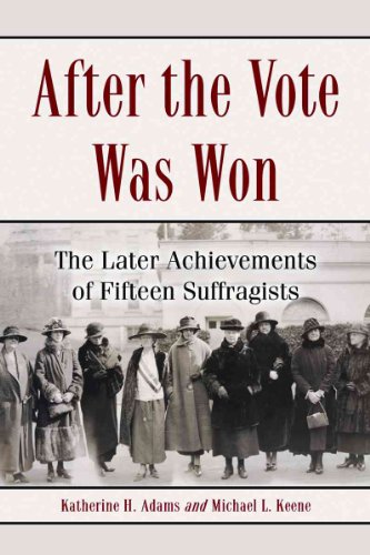 Stock image for After the Vote Was Won for sale by Better World Books