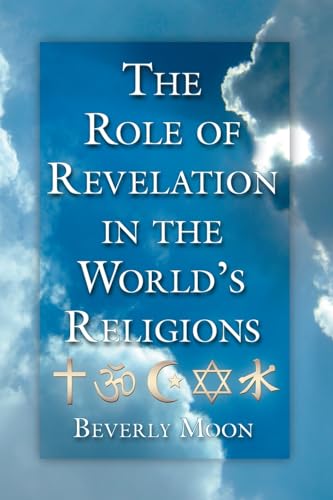 The Role of Revelation in the World Religions