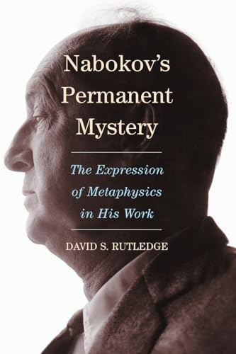 9780786460762: Nabokov's Permanent Mystery: The Expression of Metaphysics in His Work