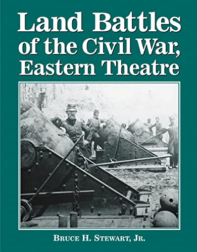 9780786461196: Land Battles of the Civil War, Eastern Theatre