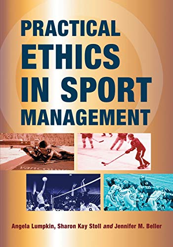 Imagen de archivo de Practical Ethics in Sport Management a la venta por Half Price Books Inc.
