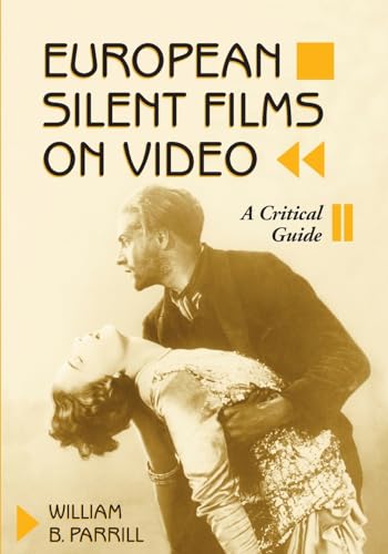 Beispielbild fr European Silent Films on Video A Critical Guide zum Verkauf von PBShop.store US