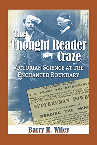 Imagen de archivo de The Thought Reader Craze: Victorian Science at the Enchanted Boundary a la venta por Revaluation Books