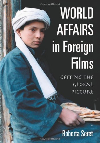 Stock image for World Affairs in Foreign Films: Getting the Global Picture for sale by HPB-Red