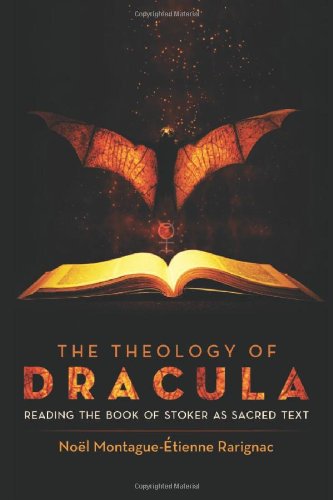 9780786464999: The Theology of Dracula: Reading the Book of Stoker as Sacred Text