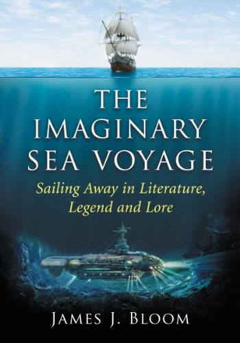 Beispielbild fr The Imaginary Sea Voyage Sailing Away in Literature, Legend and Lore zum Verkauf von Michener & Rutledge Booksellers, Inc.