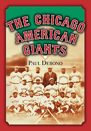 Stock image for The Chicago American Giants for sale by Textbooks_Source