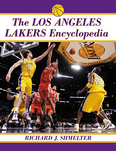 Beispielbild fr The Los Angeles Lakers Encyclopedia zum Verkauf von GoodwillNI