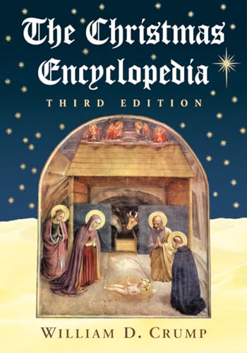 9780786468270: The Christmas Encyclopedia