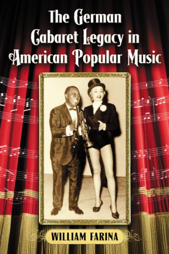 9780786468638: The German Cabaret Legacy in American Popular Music