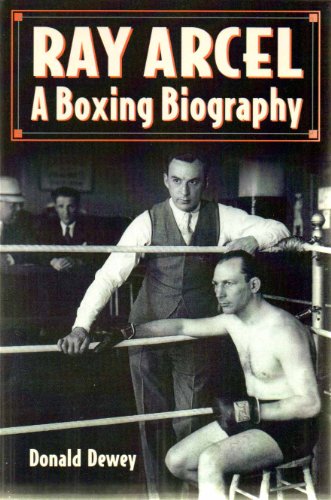 Beispielbild fr Ray Arcel: A Boxing Biography zum Verkauf von HPB-Red