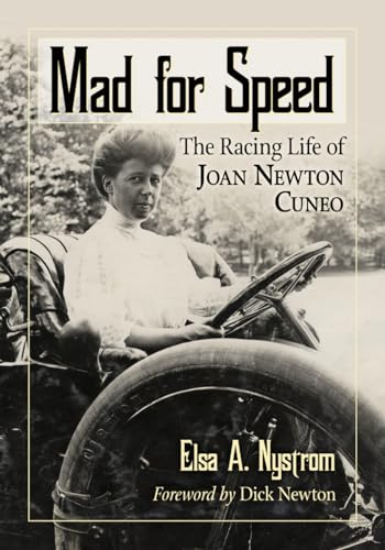 Beispielbild fr Mad for Speed: The Racing Life of Joan Newton Cuneo zum Verkauf von Chiron Media