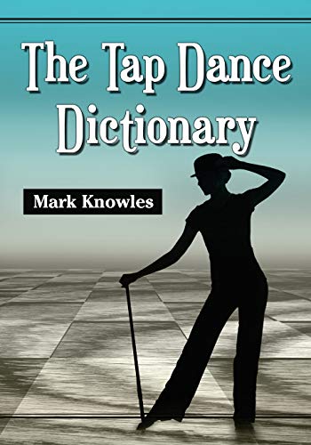 Stock image for Tap Dance Dictionary for sale by Chiron Media