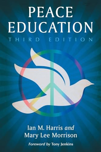 Beispielbild fr Peace Education, 3d. ed. zum Verkauf von HPB-Red
