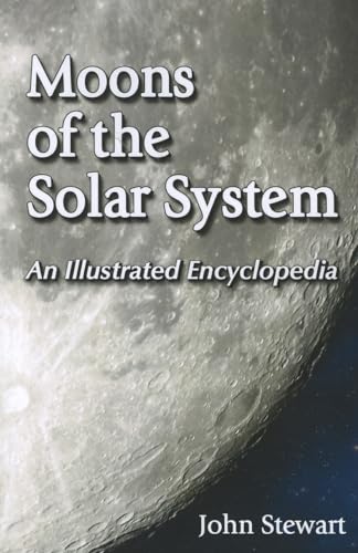 9780786473908: Moons of the Solar System: An Illustrated Encyclopedia