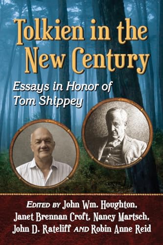 Beispielbild fr Tolkien in the New Century: Essays in Honor of Tom Shippey zum Verkauf von Book Deals