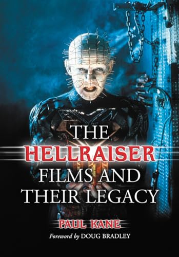 9780786477173: Hellraiser Films and Their Legacy