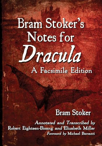 Stock image for Bram Stoker's Notes for Dracula: A Facsimile Edition for sale by Chiron Media