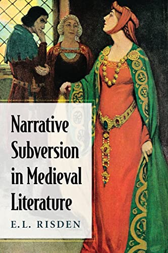 Beispielbild fr Narrative Subversion in Medieval Literature zum Verkauf von Michener & Rutledge Booksellers, Inc.