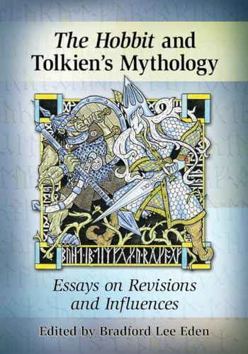 Beispielbild fr Hobbit and Tolkien's Mythology: Essays on Revisions and Influences zum Verkauf von Blackwell's