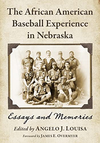 Beispielbild fr The African American Baseball Experience in Nebraska zum Verkauf von Blackwell's