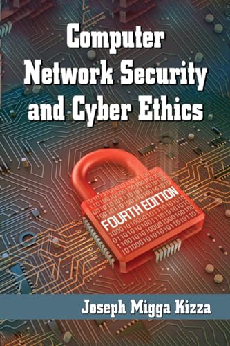 Stock image for Computer Network Security and Cyber Ethics for sale by WorldofBooks