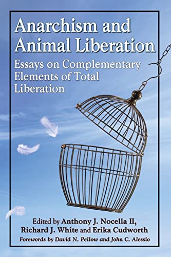 Beispielbild fr Anarchism and Animal Liberation zum Verkauf von Blackwell's