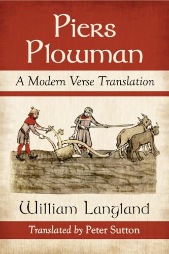 9780786495030: Piers Plowman: A Modern Verse Translation