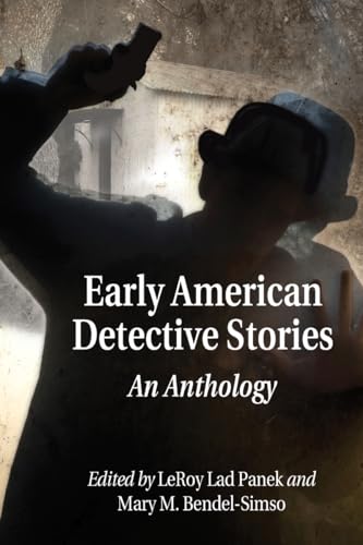 Beispielbild fr Early American Detective Stories: An Anthology zum Verkauf von Half Price Books Inc.