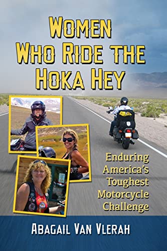 Beispielbild fr Women Who Ride the Hoka Hey zum Verkauf von Blackwell's