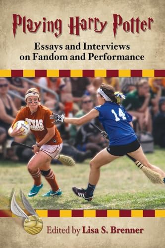 9780786496570: Playing Harry Potter: Essays and Interviews on Fandom and Performance