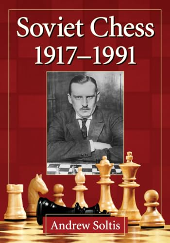 Beispielbild fr Soviet Chess 1917-1991 zum Verkauf von hcmBOOKS