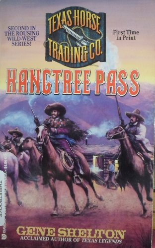 9780786500192: Texas Horse Trading Co.: Hangtree Pass